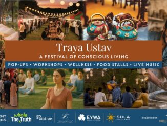 Traya Utsav – Bengaluru’s celebration of conscious living