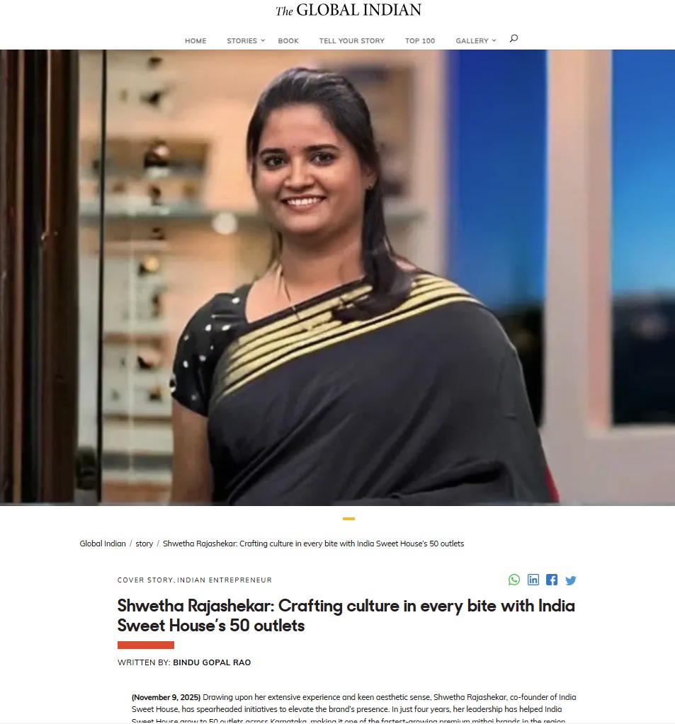https://www.globalindian.com/story/cover-story/shwetha-rajashekar-crafting-culture-in-every-bite-with-50-outlets-of-india-sweet-house/